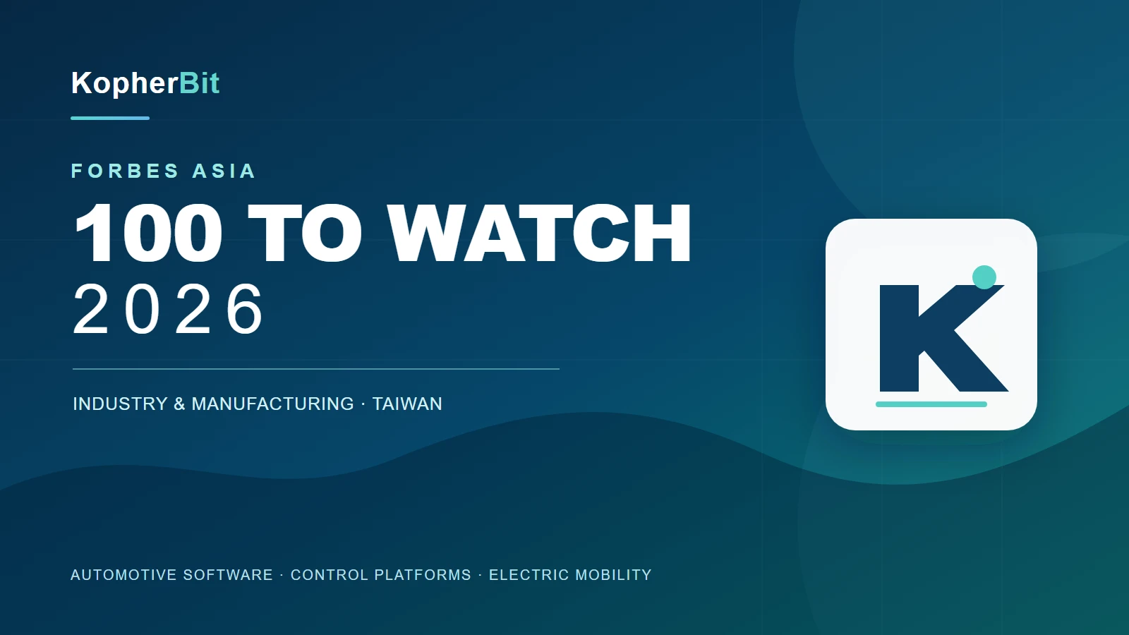 KopherBit 入選 Forbes Asia 100 To Watch 2026
